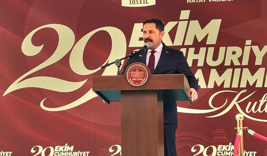 Hatay'da 29 Ekim Coşkusu! Vali Masatlı: Hatay 9. Kez Yeniden Doğdu