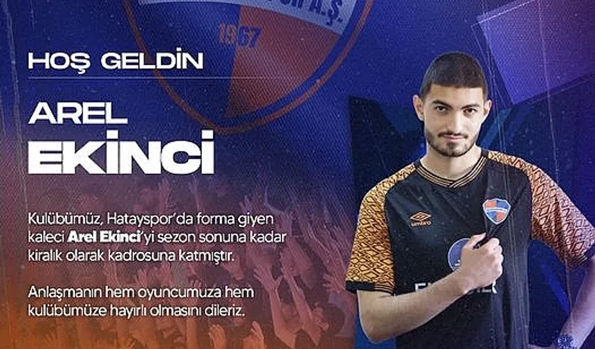 Kaleci Arel Ekinci, İskenderunspor'da